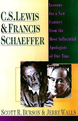 C.S. Lewis and Francis Schaeffer pdf epub mobi 电子书 下载