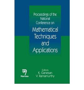 Proceedings of the National Conference on Mathematical Techniques and Applications pdf epub mobi 电子书 下载