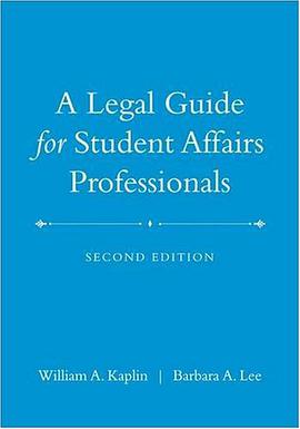 A Legal Guide for Student Affairs Professionals