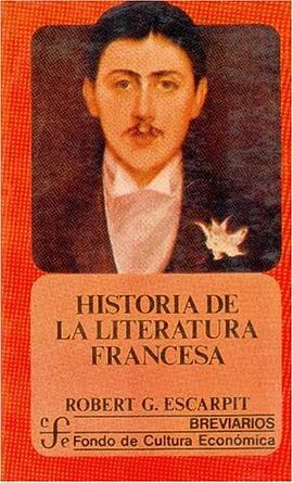 Historia de la Literatura Francesa (Breviarios) pdf epub mobi 电子书 下载