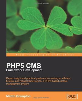 PHP 5 CMS Framework Development pdf epub mobi 电子书 下载