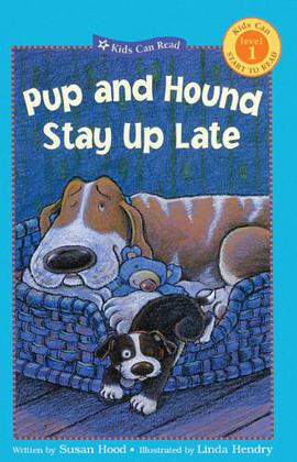 Pup and Hound Stay Up Late pdf epub mobi 电子书 下载