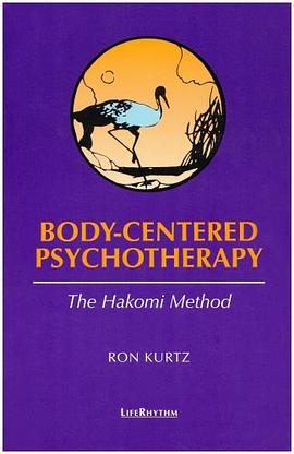 Body-Centered Psychotherapy pdf epub mobi 电子书 下载