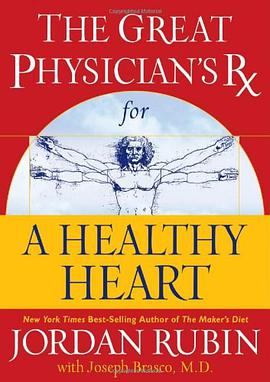 The Great Physician's RX for a Healthy Heart pdf epub mobi 电子书 下载