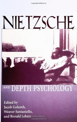 Nietzsche and Depth Psychology pdf epub mobi 电子书 下载