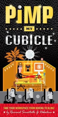 Pimp My Cubicle pdf epub mobi 电子书 下载