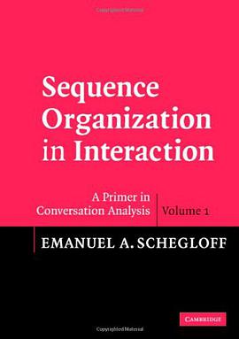 Sequence Organization in Interaction pdf epub mobi 下载