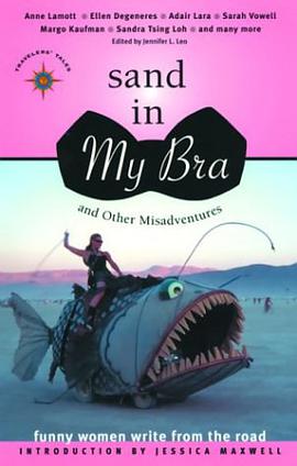 Sand in My Bra and Other Misadventures pdf epub mobi 电子书 下载