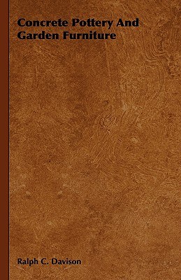 Concrete Pottery And Garden Furniture pdf epub mobi 下载