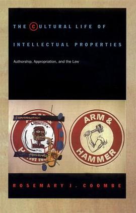 The Cultural Life of Intellectual Properties pdf epub mobi 电子书 下载