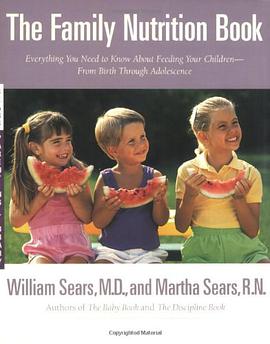 The Family Nutrition Book pdf epub mobi 电子书 下载