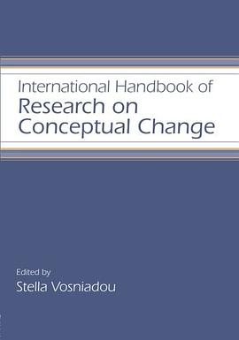International Handbook of Research on Conceptual Change pdf epub mobi 电子书 下载