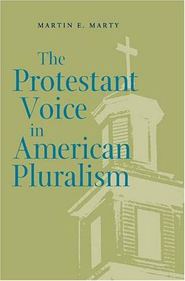 The Protestant Voice in American Pluralism pdf epub mobi 电子书 下载
