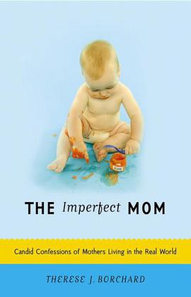 The Imperfect Mom pdf epub mobi 电子书 下载