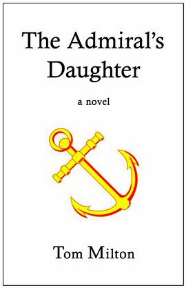 The Admiral's Daughter pdf epub mobi 下载