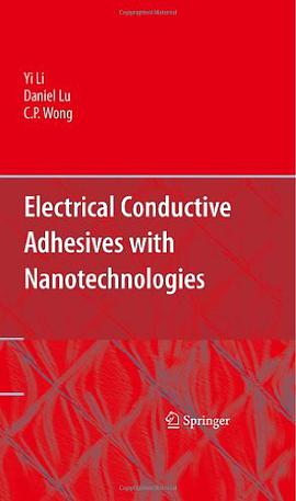 Electrical Conductive Adhesives with Nanotechnologies pdf epub mobi 電子書 下載