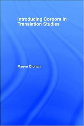 Introducing Corpora in Translation Studies pdf epub mobi 电子书 下载