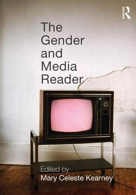 The Gender and Media Reader pdf epub mobi 电子书 下载