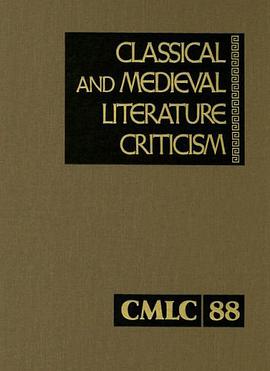Classical and Medieval Literature Criticism pdf epub mobi 电子书 下载