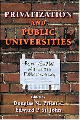 Privatization and Public Universities pdf epub mobi 电子书 下载