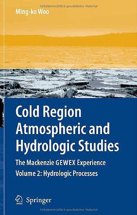 Cold Region Atmospheric and Hydrologic Studies pdf epub mobi 电子书 下载