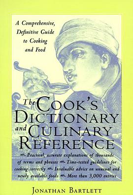 The Cook's Dictionary and Culinary Reference pdf epub mobi 下载