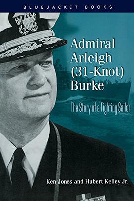 Admiral Arleigh  Burke pdf epub mobi 電子書 下載