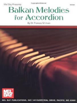 Balkan Melodies for Accordion pdf epub mobi 下载