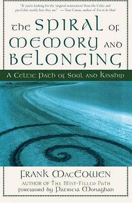 The Spiral of Memory and Belonging pdf epub mobi 电子书 下载