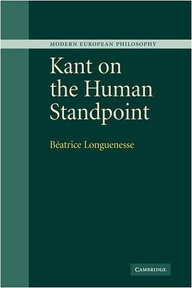 Kant on the Human Standpoint (Modern European Philosophy) pdf epub mobi 电子书 下载