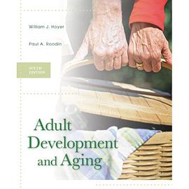 Adult Development and Aging pdf epub mobi 电子书 下载