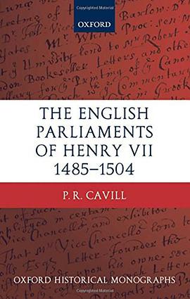 The English Parliaments of Henry VII 1485-1504 pdf epub mobi 电子书 下载