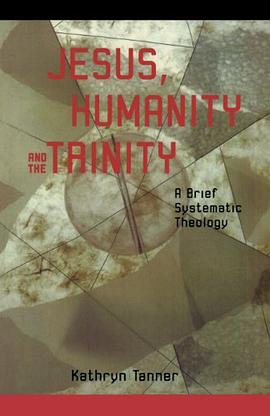 Jesus, Humanity and the Trinity pdf epub mobi 电子书 下载
