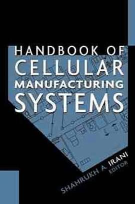 Handbook of Cellular Manufacturing Systems pdf epub mobi 电子书 下载
