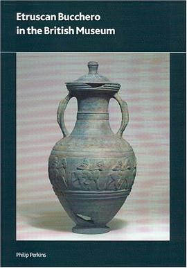 Etruscan Bucchero in the British Museum pdf epub mobi 電子書 下載