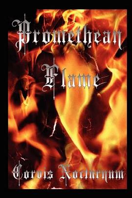 Promethean Flame pdf epub mobi 电子书 下载