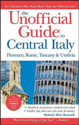 The Unofficial Guide to Central Italy pdf epub mobi 下载