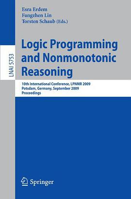 Logic Programming and Nonmonotonic Reasoning pdf epub mobi 电子书 下载