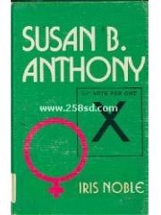 Susan B. Anthony pdf epub mobi 电子书 下载