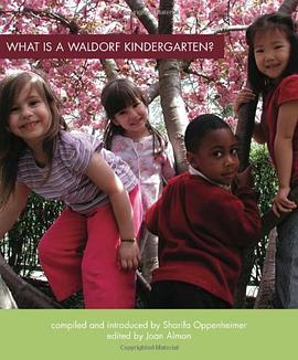 What Is a Waldorf Kindergarten? pdf epub mobi 电子书 下载
