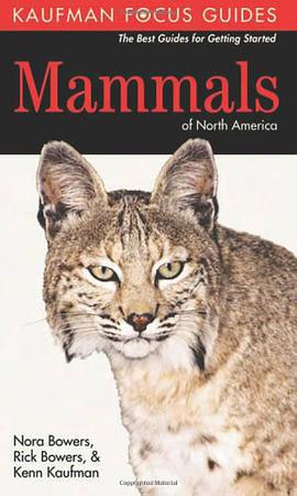 Kaufman Field Guide to Mammals of North America pdf epub mobi 电子书 下载