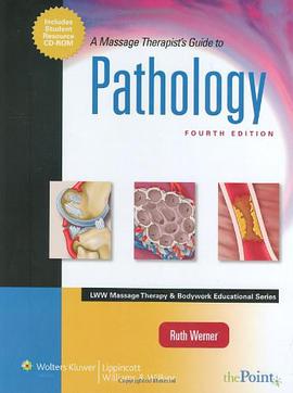 A Massage Therapist's Guide to Pathology pdf epub mobi 电子书 下载