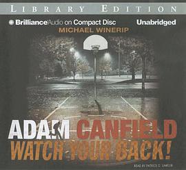 Adam Canfield Watch Your Back! pdf epub mobi 电子书 下载