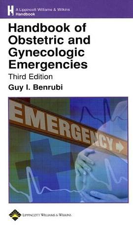 The Handbook of Obstetric and Gynecologic Emergencies pdf epub mobi 电子书 下载