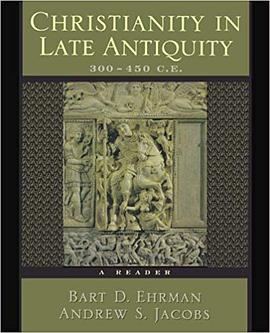 Christianity in Late Antiquity, 300-450 C.E. pdf epub mobi 电子书 下载