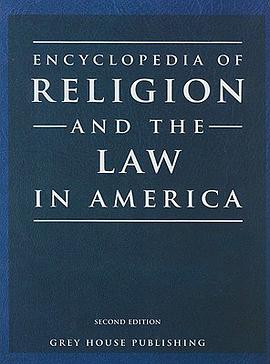 Encyclopedia of Religion and The Law in America pdf epub mobi 电子书 下载