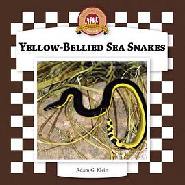 Yellow-Bellied Sea Snakes pdf epub mobi 电子书 下载