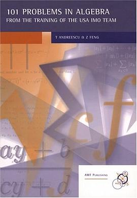 101 Problems in Algebra From the Training of the USA IMO Team (Enrichment Series, Volume 18) pdf epub mobi 电子书 下载