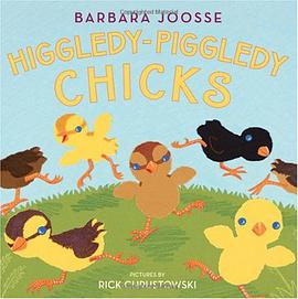 Higgledy-Piggledy Chicks pdf epub mobi 电子书 下载