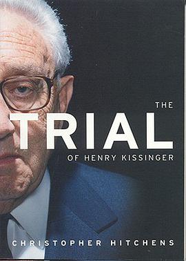The Trial of Henry Kissinger pdf epub mobi 电子书 下载
